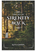 The Life of Sirenity Black