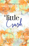 A Little Crush (book 6)