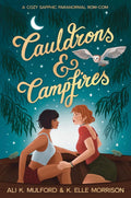 Cauldrons & Campfires