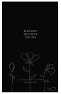 Maiden Mother Crone