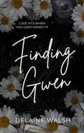 Finding Gwen