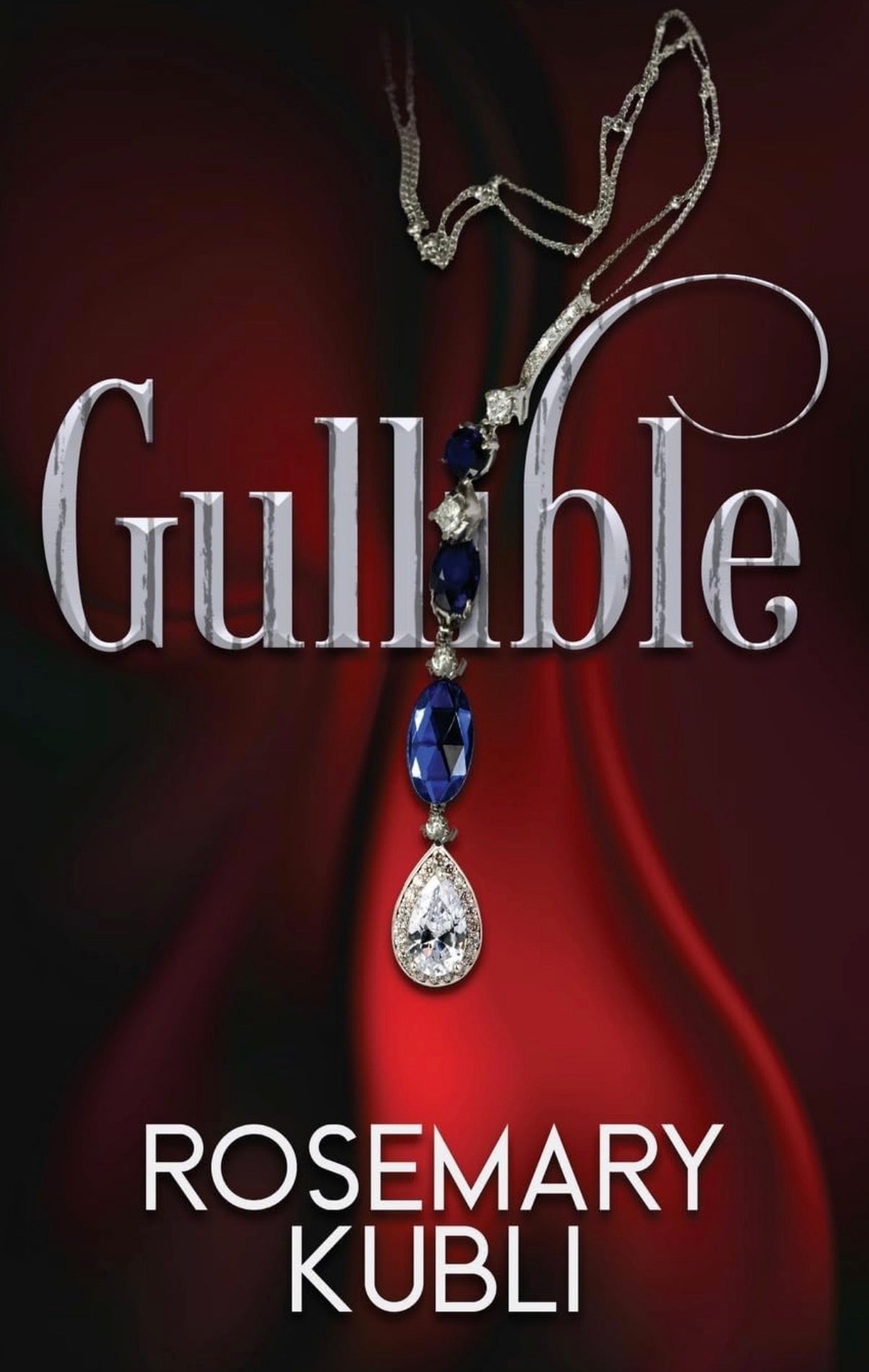 Gullible *signed*