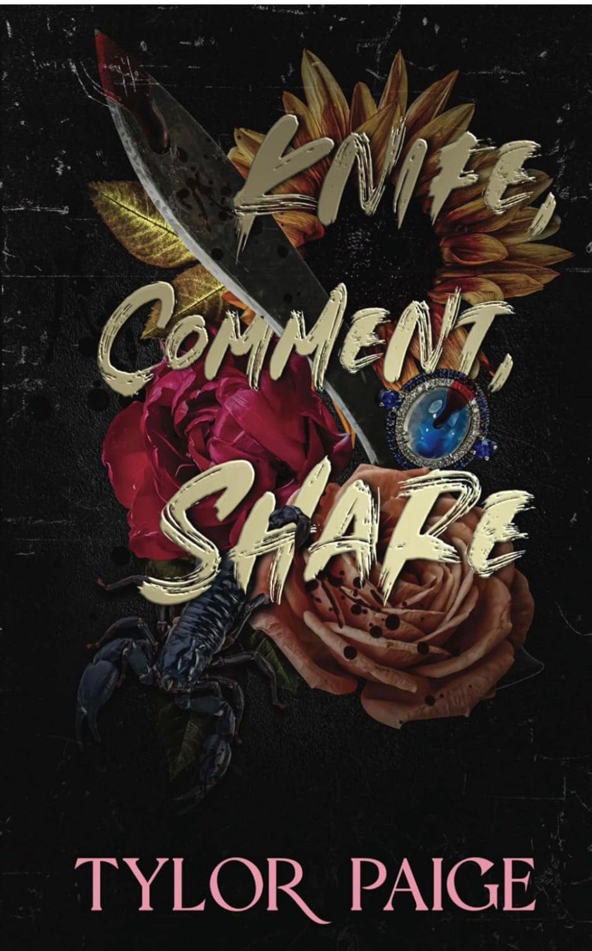 Knife, Comment, Share (Final Girls Series, Book Three)