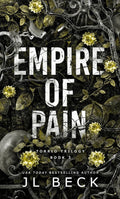 Empire of Pain (Book 3 of Trilogy)