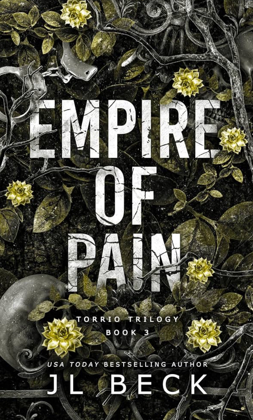 Empire of Pain (Book 3 of Trilogy)
