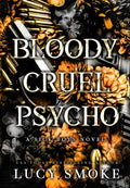 Bloody Cruel Psycho