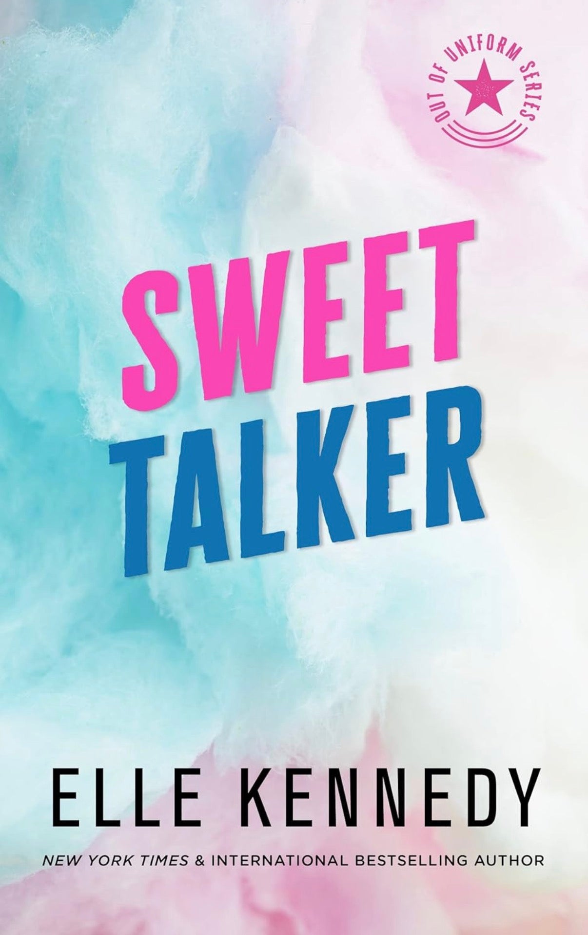 Sweet Talker (Out of Uniform, Book 4)