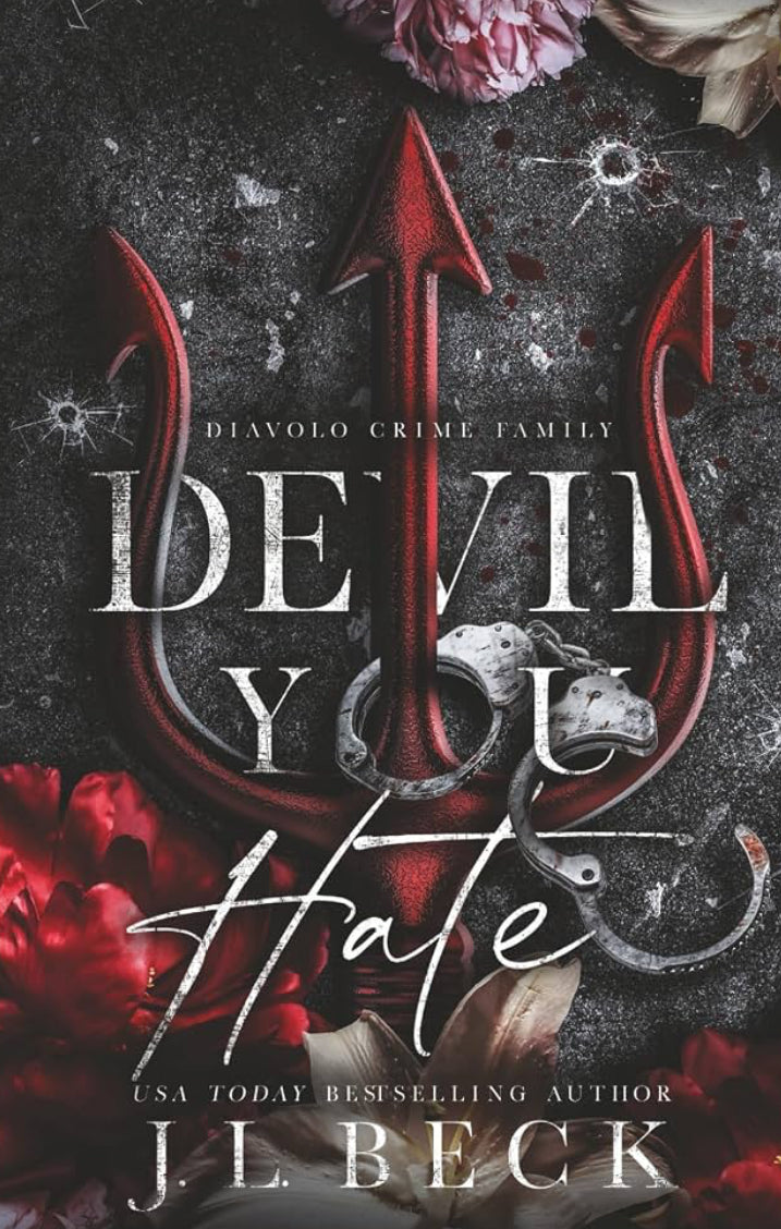 Devil You Hate