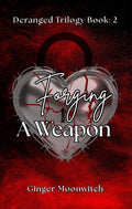 Forging a weapon