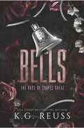 Bells : The boys of Chapel Crest