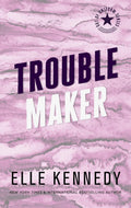Trouble Maker (Out of Uniform, Book 2)