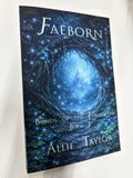 Faeborn: Bonds of the Forgotten