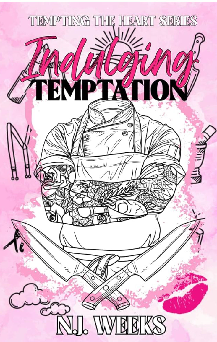 Indulging Temptation