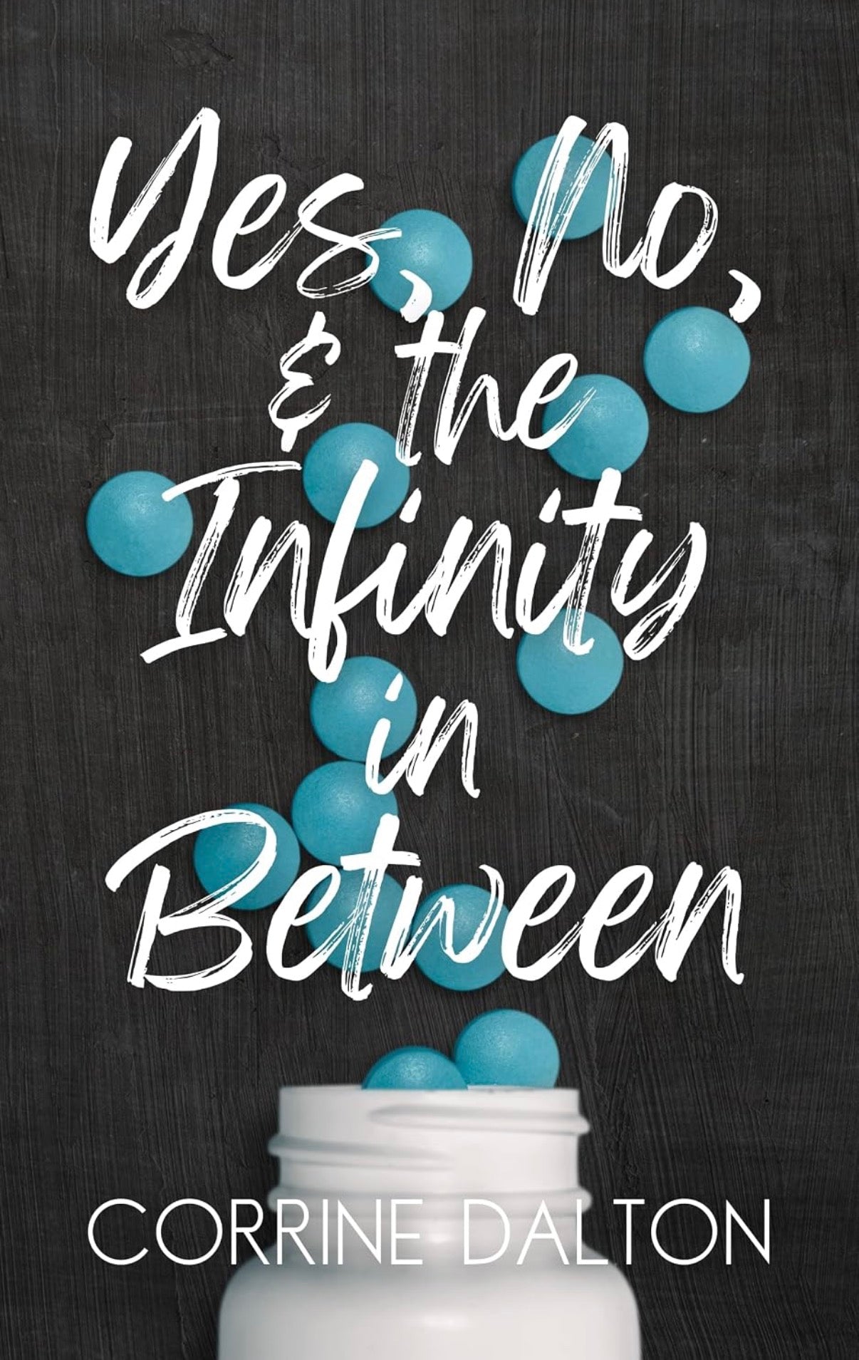 Yes, No, & the Infinity in Between *signed*