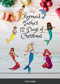 Mermaid Tasha’s 12 Days Of Christmas