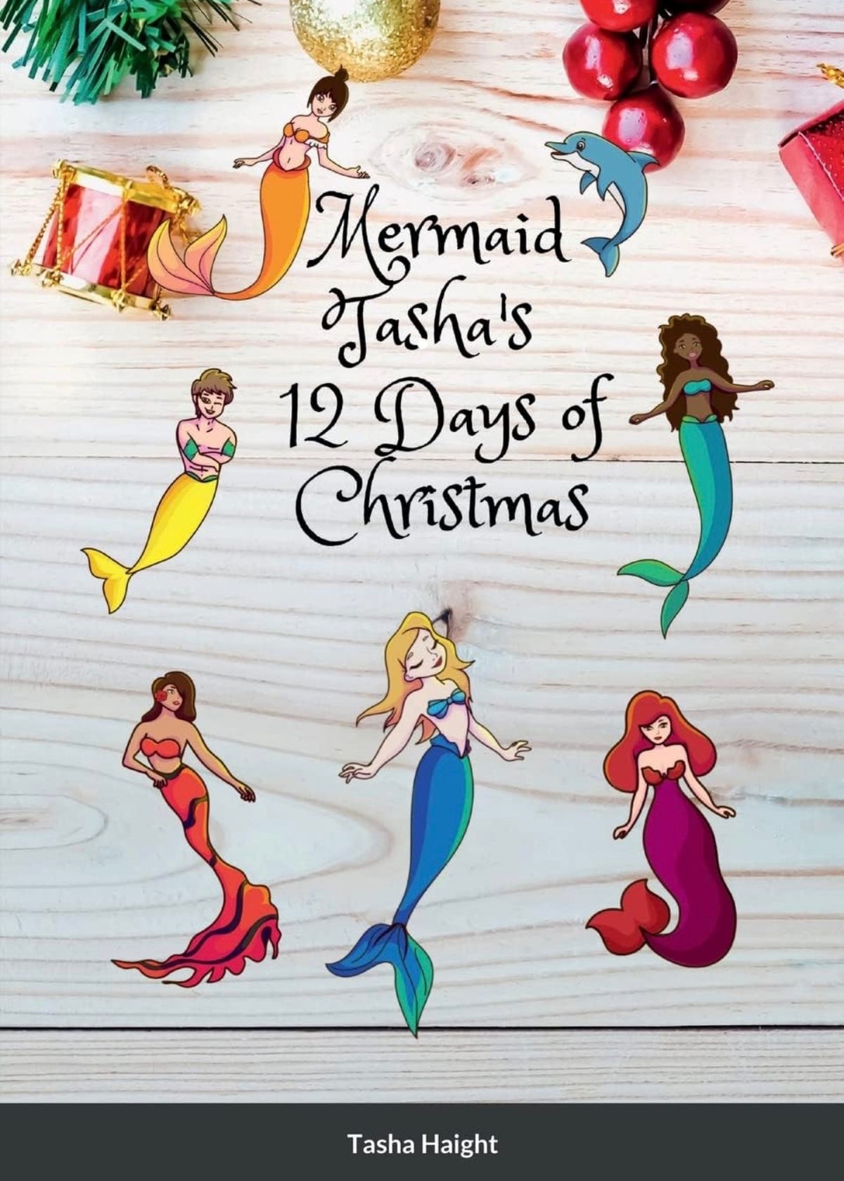 Mermaid Tasha’s 12 Days Of Christmas