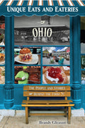 Unique Eats And Eateries Of Ohio