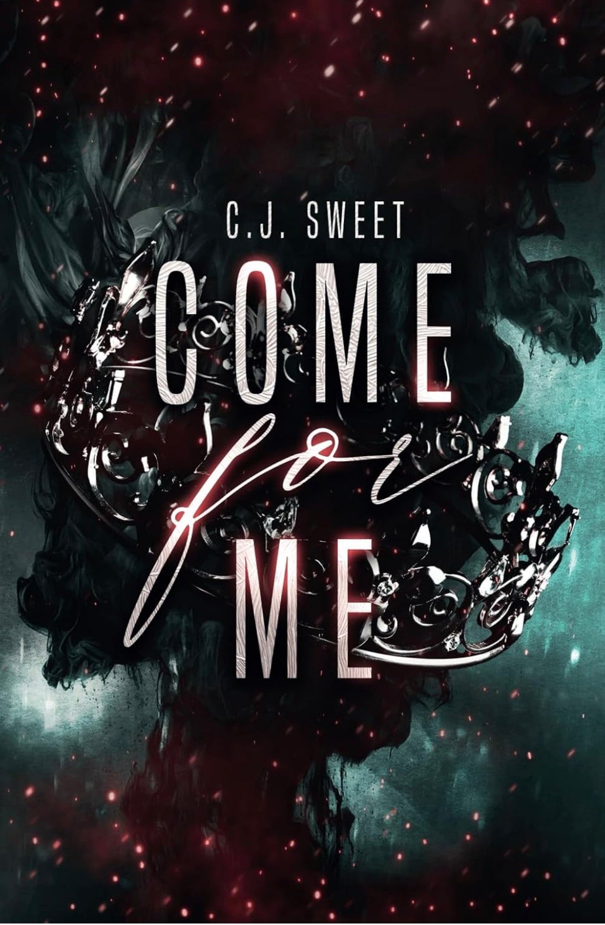 Come for Me (Book 1)