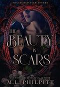 The Beauty In Scars