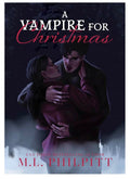 A Vampire for Christmas: A Paranormal Holiday Romance Novella