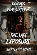 The Last Exposure *signed*