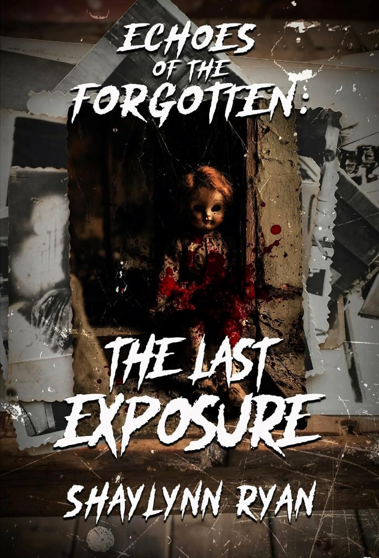 The Last Exposure *signed*