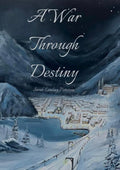 A War Through Destiny