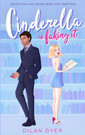 Cinderella is faking it