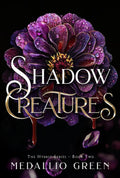 Shadow Creatures
