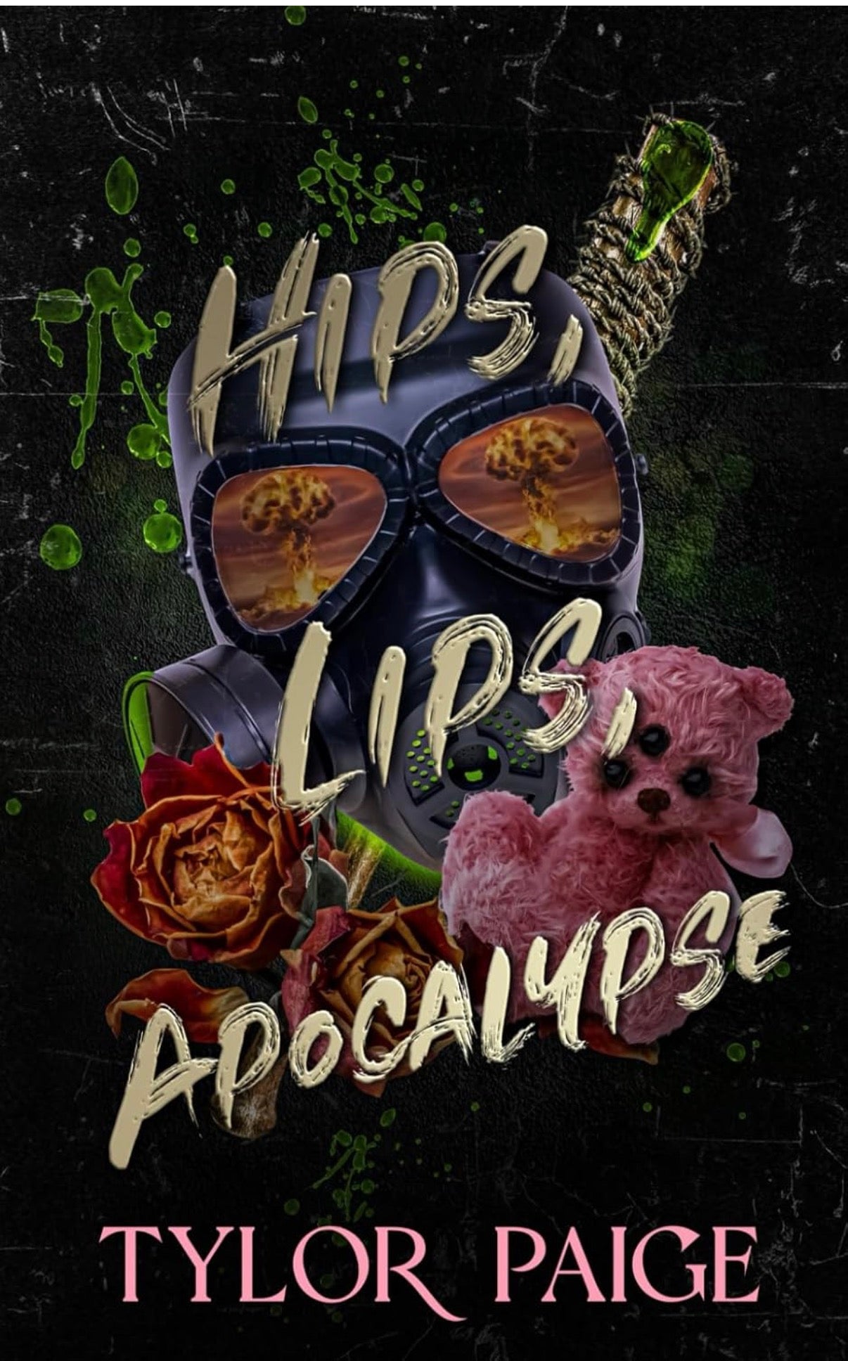 Hips, Lips, Apocolypse
