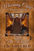 Mourning Child (A Whistlebrook Mystery book one)