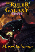 The Ruler of the Galaxy (Red Spike)