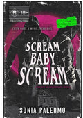 Scream Baby Scream: A Dark MFM Halloween Romance Novella