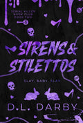 Sirens & Stilettos *signed*