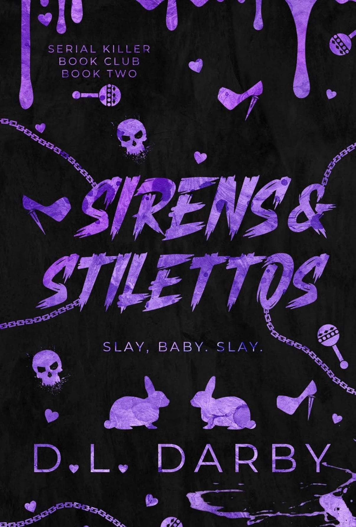 Sirens & Stilettos *signed*