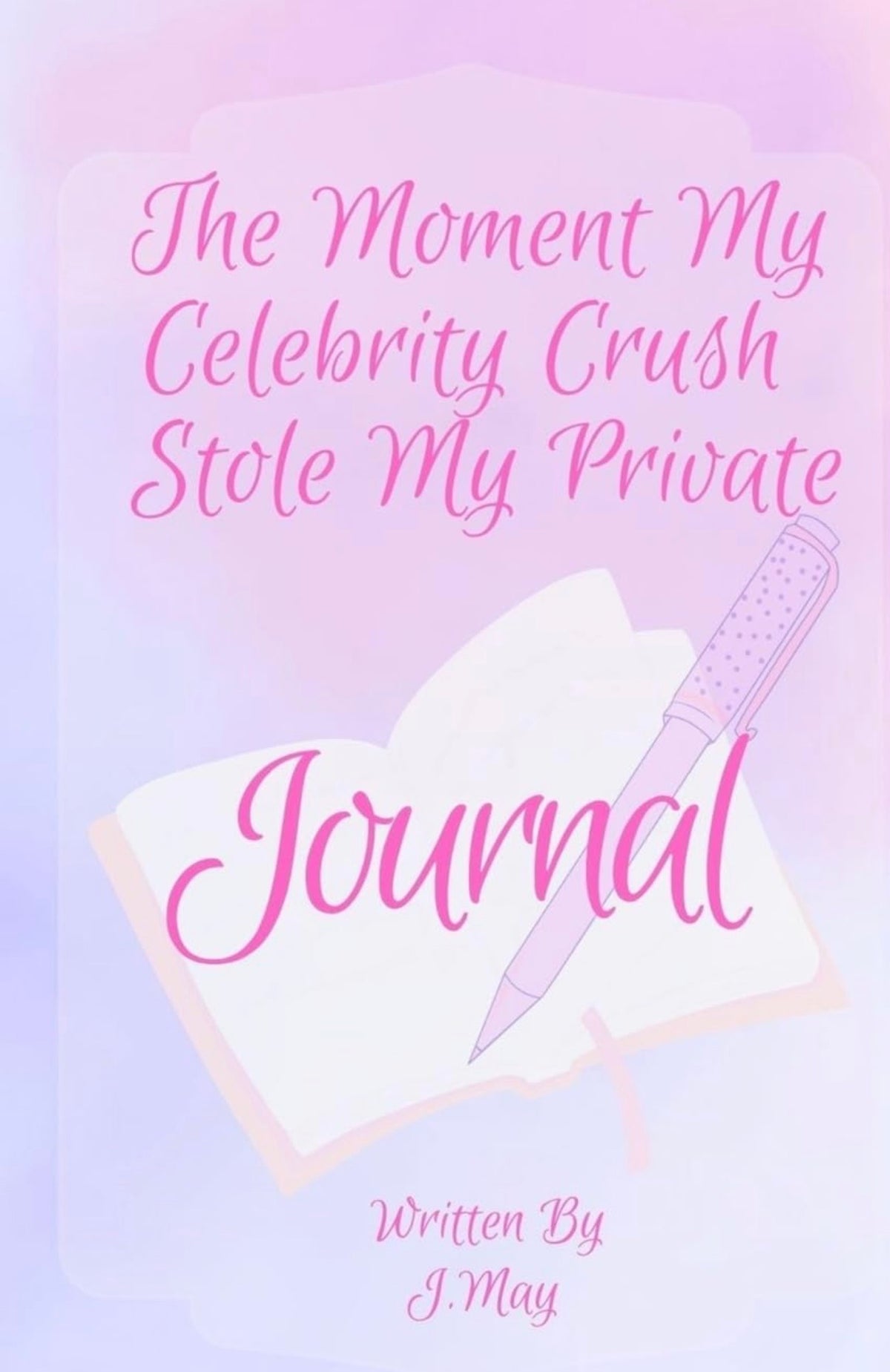 The Moment my Celebrity Crush Stole my Private Journal