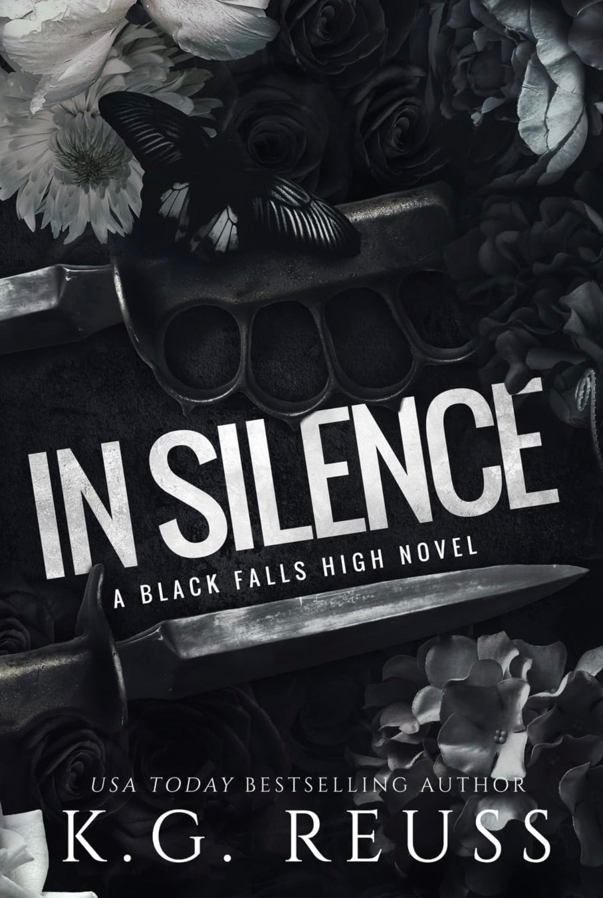 In Silence: A Black Falls High Novel (book 2)
