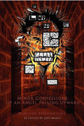 Minor Confessions Of An Angel Falling Upward *signed*