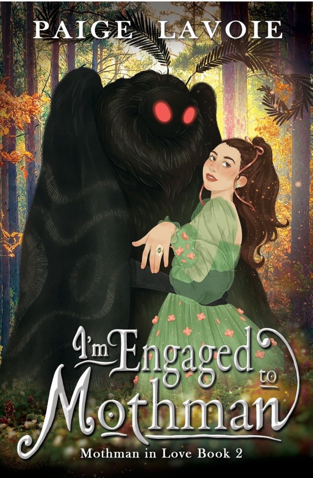 I’m Engaged to Mothman (Mothman in Love Book 2)