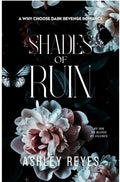 Shades Of Ruin: A Dark MMMF Romance