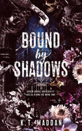 Bound by Shadows
