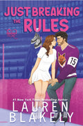 Just Breaking The Rules (Book 1)