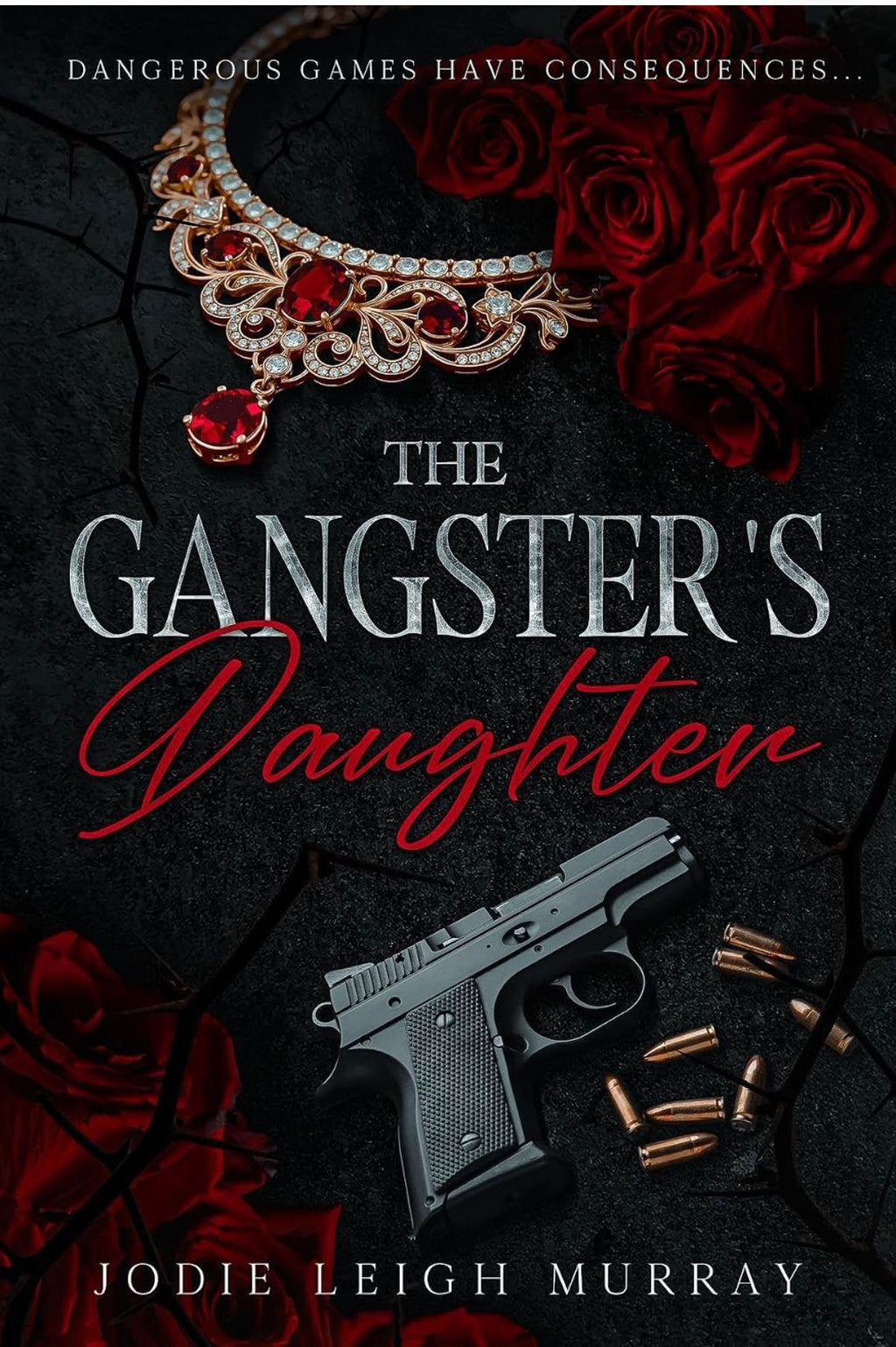 The Gangsters Daughter *signed with bookmark*