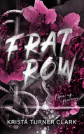 Frat Row (book 1 signed with art and bookmarks)