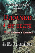 Damned by Death