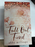 Full Out Fiend *signed with art* (Hampton Hearts Book 4)