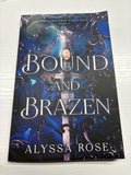 Bound and Brazen *signed with art*