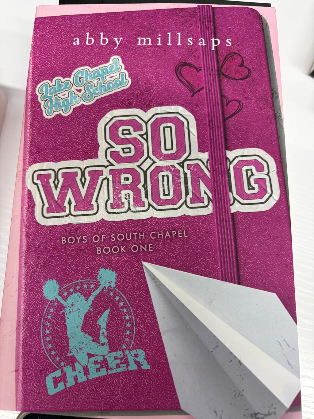 So Wrong (Boys of South Chapel Book 1) *signed with art*