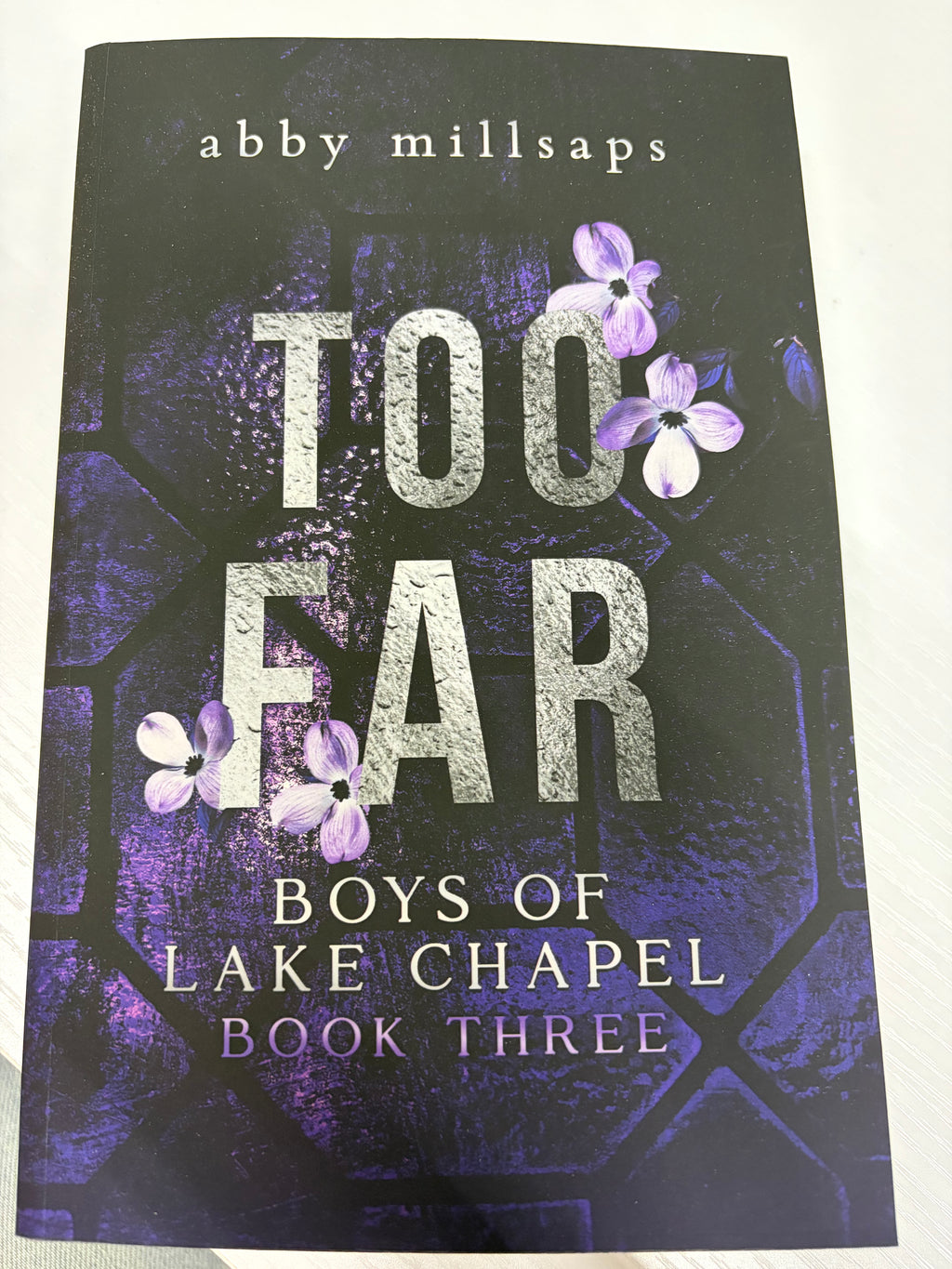Too Far (Boys of Lake Chapel Book 3) *signed*