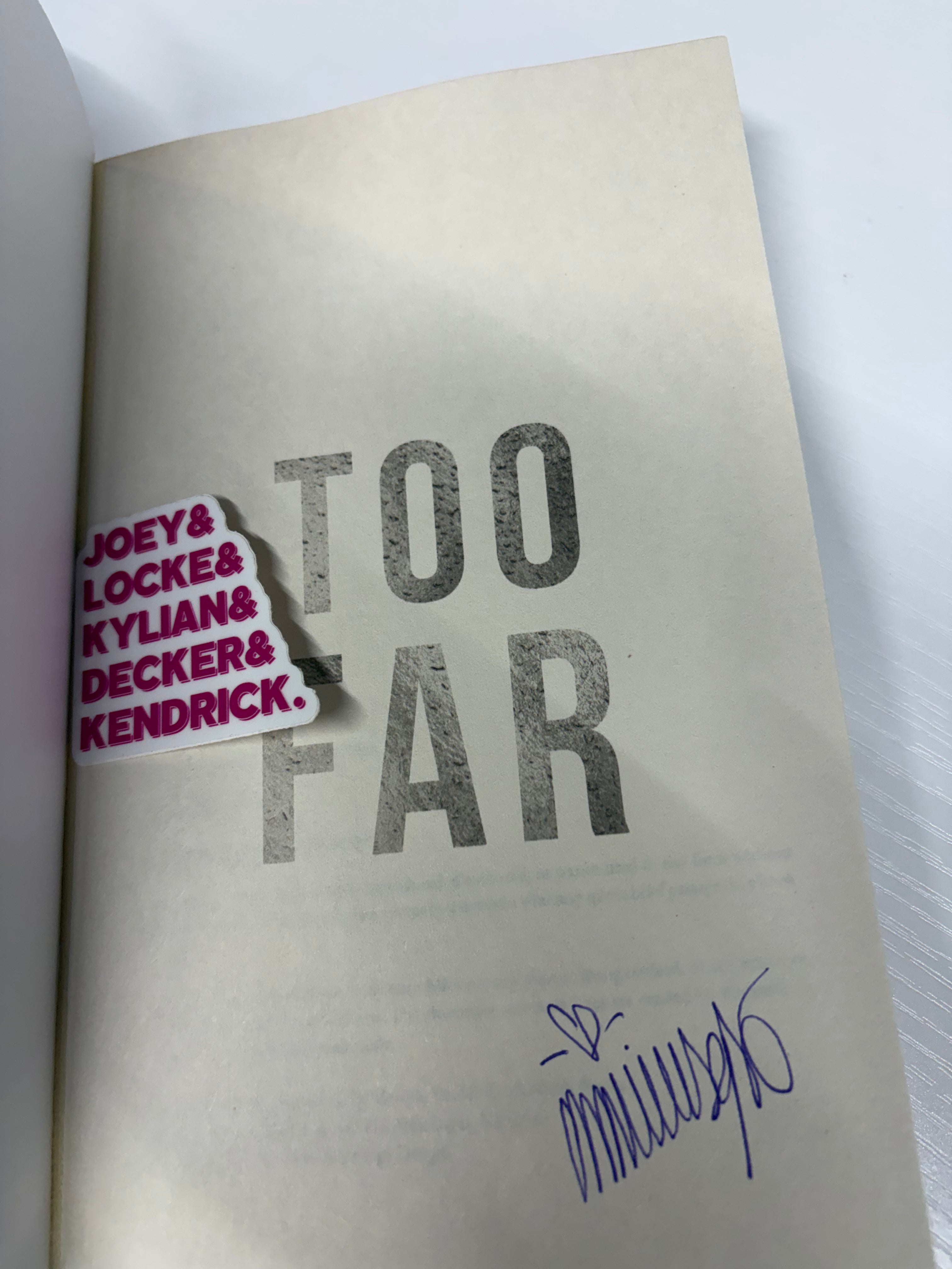 Too Far (Boys of Lake Chapel Book 3) *signed*
